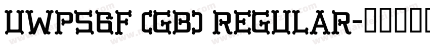 UWPS6F (GB) Regular字体转换